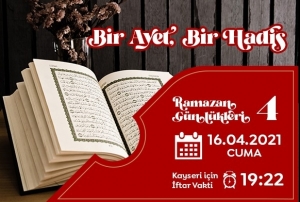 Ramazan Gnlkleri-4 ; Bir Ayet & Bir Hadis