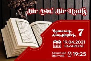 Ramazan Gnlkleri-7 ; Bir Ayet & Bir Hadis