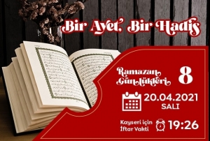 Ramazan Gnlkleri-8 ; Bir Ayet & Bir Hadis	