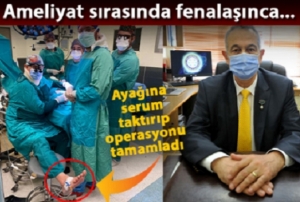 Fenalaan doktor, ayana serum taktrarak operasyonu tamamlad