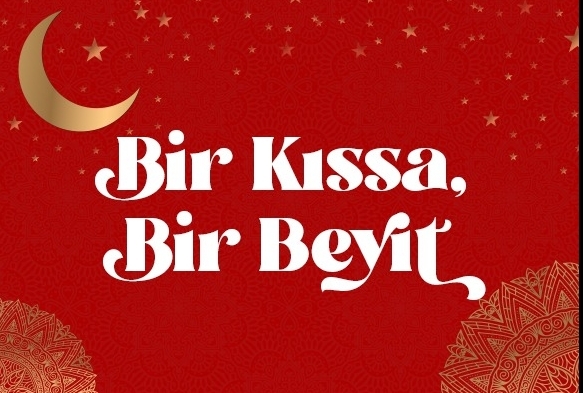 Bir Kssa & Bir Beyit -2